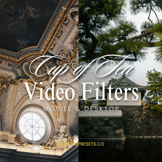 Cup of Tea Video Filter & LUT Bundle